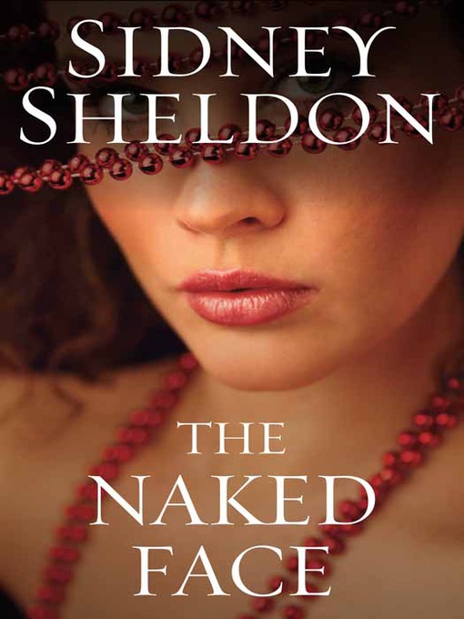 Title details for The Naked Face by Sidney Sheldon - Available